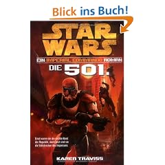 Star Wars Imperial Commando, Band 1: Die 501.