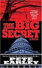 The Big Secret