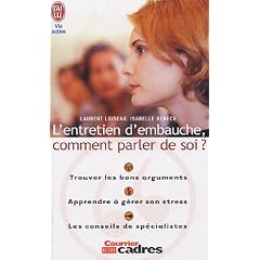 L'entretien d'embauche : Comment parler de soi