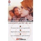 L'entretien d'embauche : Comment parler de soipar Laurent Loiseau