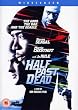 Half Past Dead [UK Import]