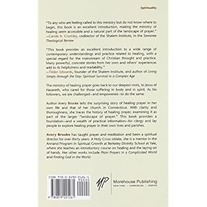 Healing in the Landscape of Prayer