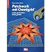 Patchwork mit Omnigrid: Exakt geschnitten - leicht gen�ht
