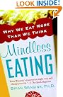 Mindless Eating: Why...