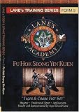 Tiger & Crane Fist Set: Fu Hok Seong Yin Kuen