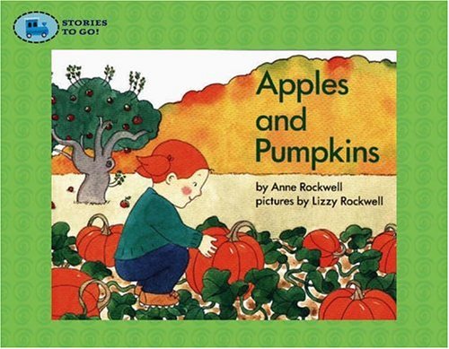 Books: Apples and Pumpkins  Stories to Go! 