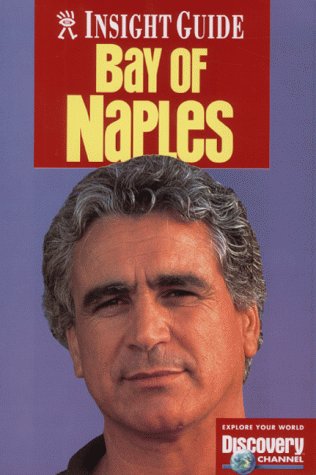 Bay of Naples Insight Guide (Insight Guides)