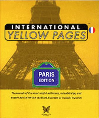 City Travel Guides Discounted  Books : International Yellow Pages: How to Get by in Paris If You're Not a Parisian