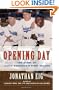 Opening Day: The Story of Jackie Robinson's First Season