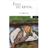 Eloge du repos