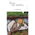 Eloge du repos