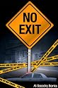 No Exit (True 2 Life Street)