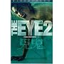 The Eye 2