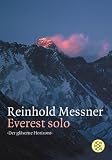Everest Solo:  Der gläserne Horizont 