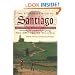 The Pilgrimage Road to Santiago: The Complete Cultural Handbook