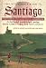 The Pilgrimage Road to Santiago: The Complete Cultural Handbook