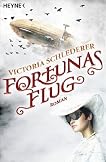 Fortunas Flug: Roman
