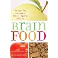 Brain Food: Recipes for Success for School, Sports, and Life