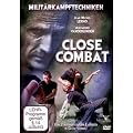 Close Combat Milit�rkampftechniken Self-Defense