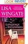 The Language of Sycamores (Tending Roses, Book 3)