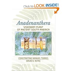 Anadenanthera: Visionary Plant Of Ancient South America