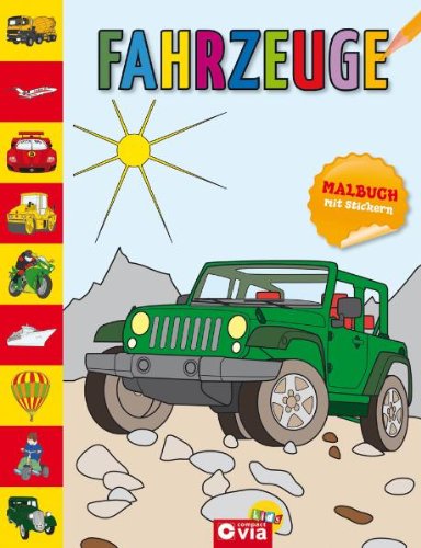 Compact Fahrzeuge Malbuch: &Uuml;ber 80 Ausmalbilder und Stickern