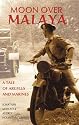 Moon Over Malaya: A Tale of Argylls and Marines