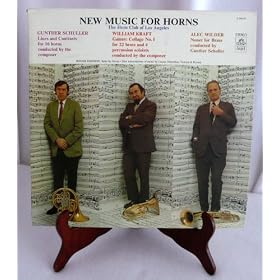 New Music for Horns Schuller - Kraft - Wilder