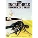 The Incredible Shrinking Man [DVD]
