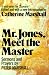 Books : Mr. Jones, Meet the Master: Sermons and Prayers of Peter Marshall