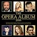 The Opera Album 2006