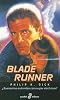 Blade Runner: Suenan los Androides Con Ovejas Electricas? (Pocket Edhasa; 8)