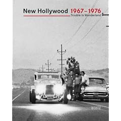 New Hollywood 1967-1976. Trouble in Wonderland