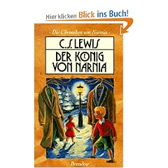 Die Chroniken von Narnia 2. Der K�nig von Narnia