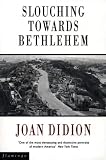 Slouching towards Bethlehem