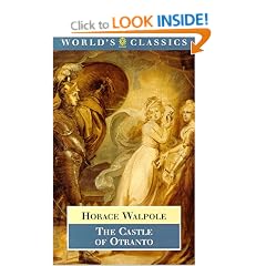The Castle of Otranto: A Gothic Story (World's Classics)