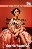 The Princess Pocahontas