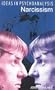 Narcissism (Ideas in Psychoanalysis)