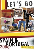 Let's Go 2006 Spain & Portugal (Let's Go Spain and Portugal)