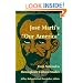 Jose Marti's "Our America": From National to Hemispheric Cultural Studies (New Americanists)