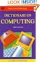 Dictionary of Computing (Peter Collin Publishing Professional Series)