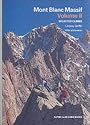 Mont Blanc Massif: Selected Climbs: Col De Talefre - Swiss Val Ferret v. 2
