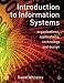 Introduction to Information Systems: Organisations, Applications, Technology, and Design