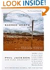 Sacred Hoops: Spiritual Lessons of a Hardwood Warrior