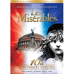 Les Miserables: 10th Anniversary Dream Cast