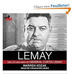 Lemay: The Life and Wars of General Curtis Lemay