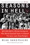 Seasons in Hell: With Billy Martin, Whitey Herzog and Seasons in Hell: With Billy Martin, Whitey Herzog and