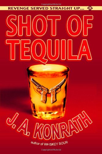 Shot of Tequila: A Jack Daniels Thriller (Jacqueline