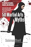50 Martial Arts Myths