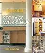 House Beautiful Storage Workshop